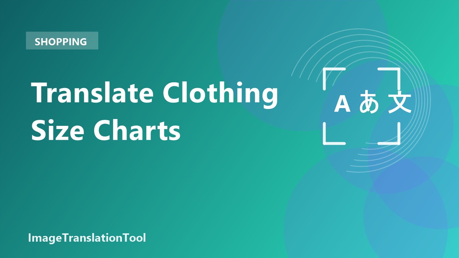 Translate Clothing Size Charts - Translate Size Charts