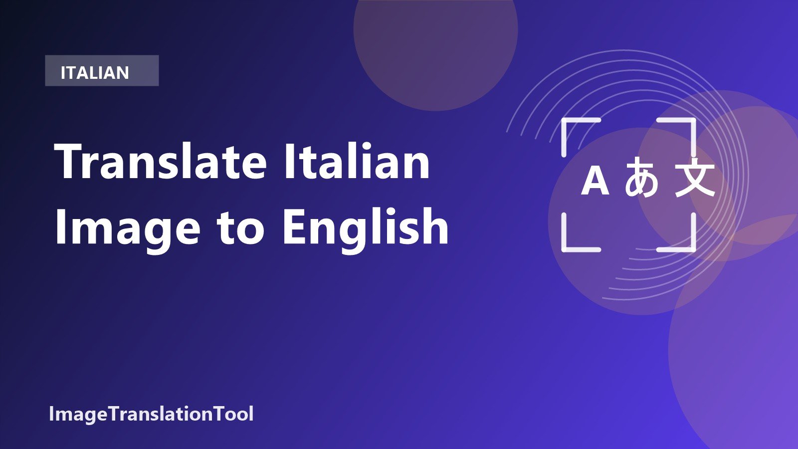 How to Translate an Italian Image to English