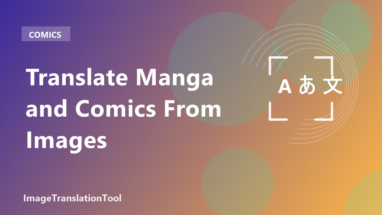 Translate Manga and Comics From Images - Translate Manga and Comics