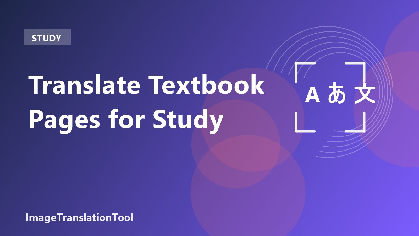 Translate Textbook Pages for Study - Translate Textbook Pages